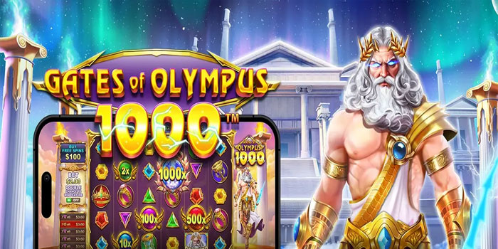 Panduan Agar Mudah Jackpot di Slot Gates of Olympus 1000